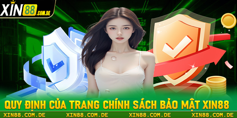 Quy định của trang chính sách bảo mật tất cả cược thủ cần chấp hành