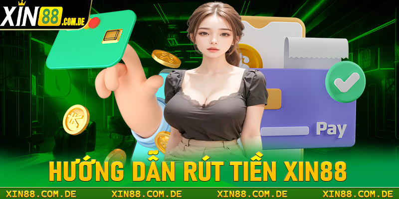 rút tiền Xin88